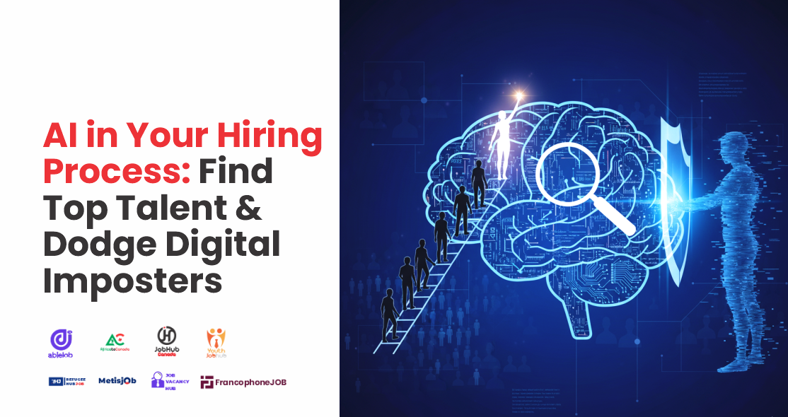 AI in Your Hiring Process: Find Top Talent and Dodge Digital Imposter