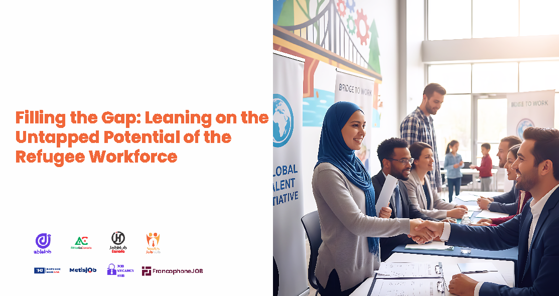 Filling the Gap: Leaning on the Untapped Potential of the Refugee Workforce